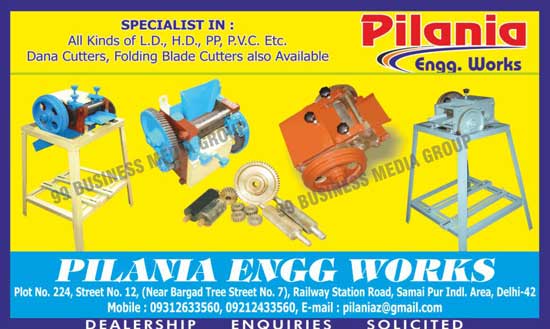 Plastic Granules Cutters like, LD Dana Cutter Machines, HD Dana Cutter Machines, PP Dana Cutter Machines, PVC Dana Cutter Machines, Folding Blade Cutters