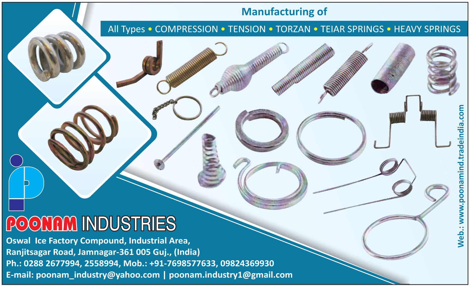 Compression Springs, Tension Springs, Torsion Spring, Teiar Springs, Heavy Springs