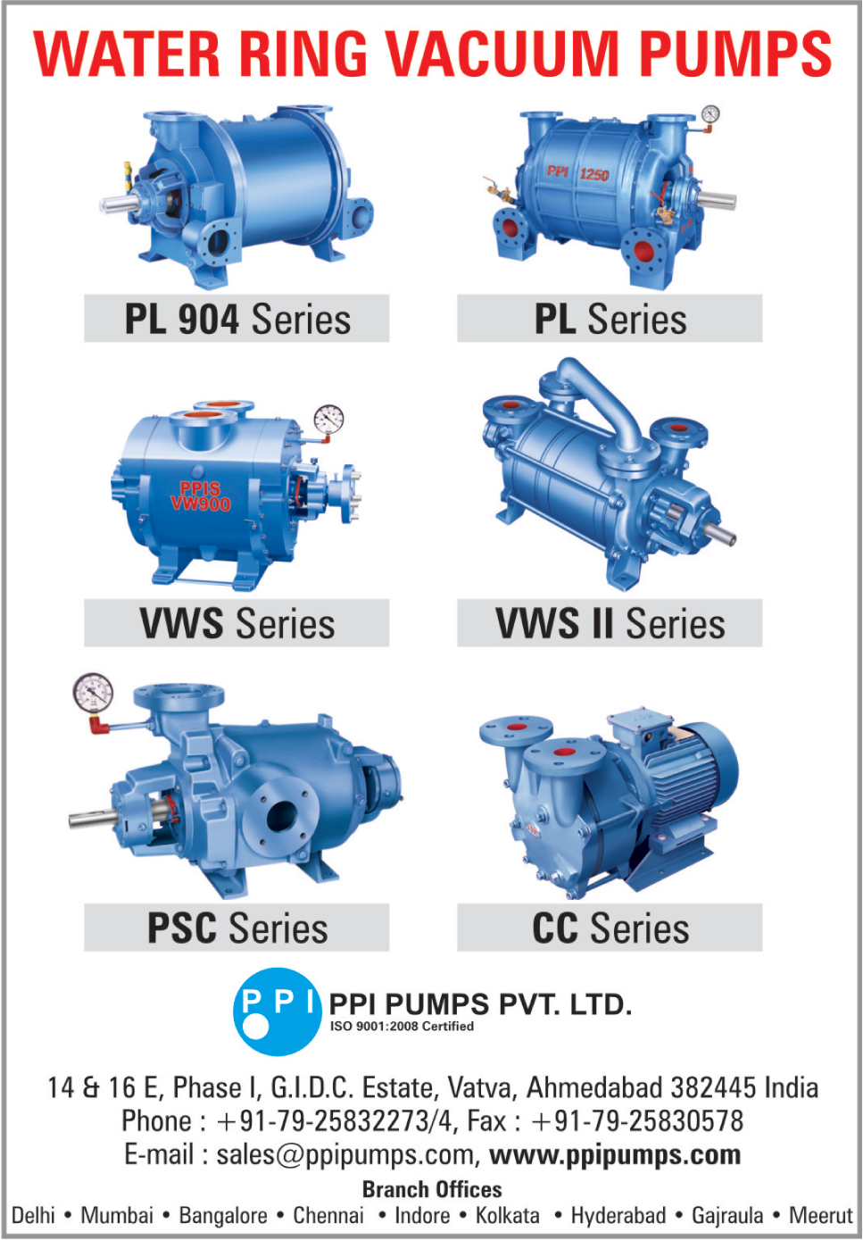 Water Ring Vacuum Pumps,Liquid Ring Vacuum Pumps, Single Cone Vacuum Pumps, Liquid Ring Vacuum Pumps, Close Couple Vacuum Pumps, Two Stage Vacuum Pumps, Twin Lobe Roots Blower, Chemical Process Pump, Pump Spares Parts