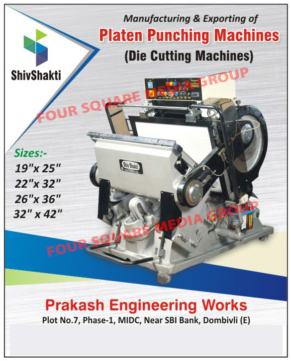 Die Punching Machines, Platen Punching Machines, Packaging Machines, High Speed Carton Folders Gluer Machines