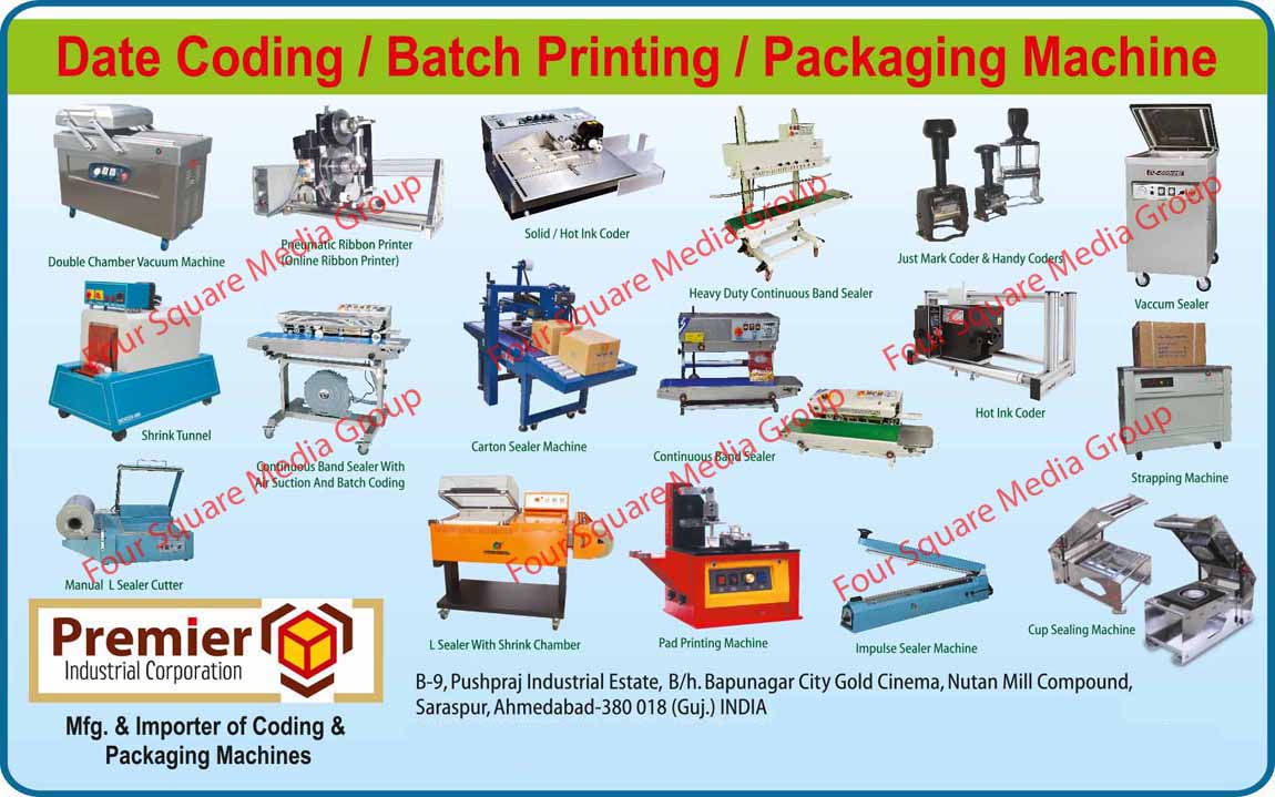 Date Coding Machines, Batch Printing Machines, Packaging Machines, Solid Ink Coder, Hot Ink Coder, Heavy Duty Continuous Band Sealer, Mark Coder, Handy Coder, Carton Sealer Machines, Strapping Machines, Pad Printing Machines, Impulse Sealer Machines, Cup Sealing Machines,Handy Coder, Strapping Machine, Cup Sealing Machine, Pad Printing Machines