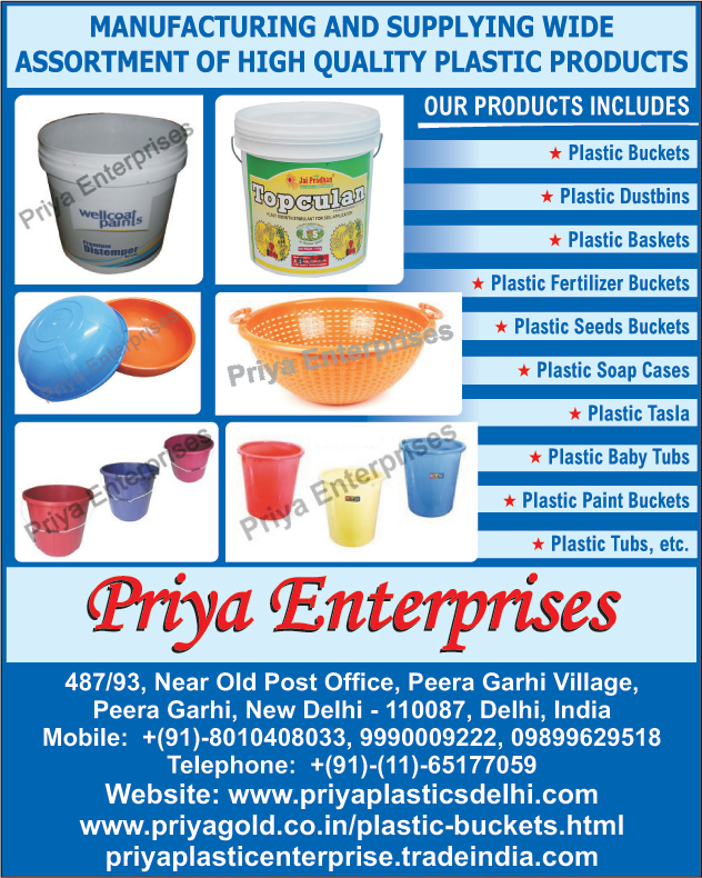 Plastic Buckets, Plastic Baskets, Plastic Dustbins, Plastic Fertilizer Buckets, Plastic Seed Buckets, Plastic Soap Cases, Plastic Tasla, Plastic Baby Tubes, Plastic Paint Buckets, Plastic Tubes,Kitchen Tokra