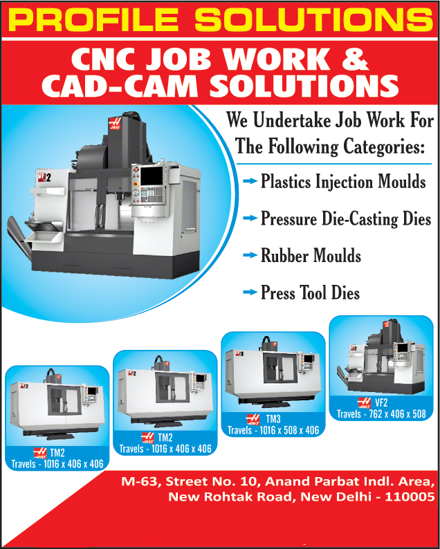 CNC Job Work, CAD CAM Job Work, Plastic Injection Moulds Job Work, Pressure Die Casting Dies Job Work, Rubber Moulds Job Work, Press Tool Dies, CNC Milling Job Work