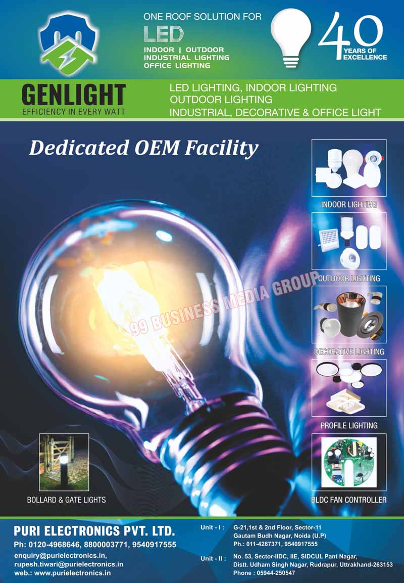 Led Lights, Indoor Lights, Outdoor Lights, Industrial Lights, Office Lights, Decorative Lights, Profile Lights, BLDC Fan Controllers, Bollard Lights, Gate Lights