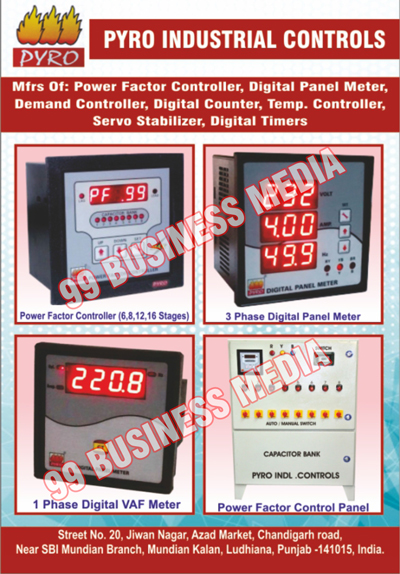 Power Factor Controllers, Digital Panel Meters, Demand Controllers, Digital Counters, Controllers, Servo Stabilizers, Digital Timers, Three Phase Digital Panel Meters, One Phase Digital VAF Meters