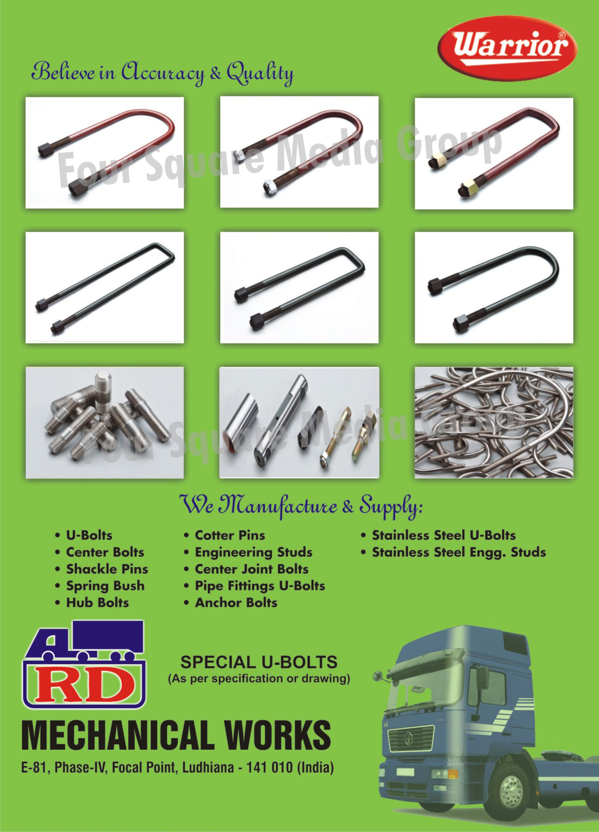 U Bolts, Center Bolts, Shackle Pins, Spring Bush, Hub Bolts, Cotter Pins, Engineering Studs, Center Joint Bolts, Pipe Fitting U Bolts, Anchor Bolts, Stainless Steel U Bolts, Stainless Steel Engineering Studs,Shackle bush