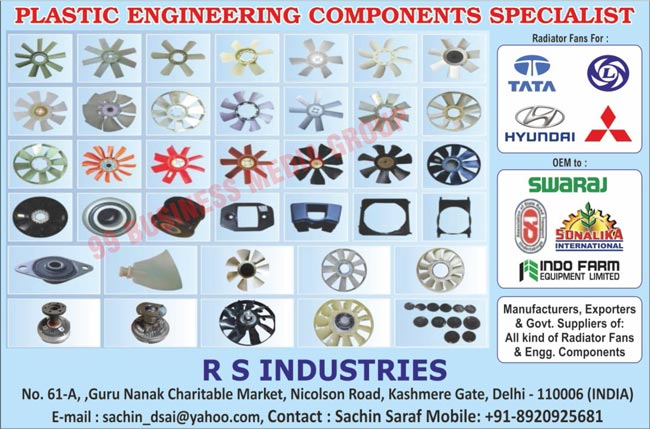 Radiator Fans, Plastic Engineering Components, Radiator Cowls, Trash Guards