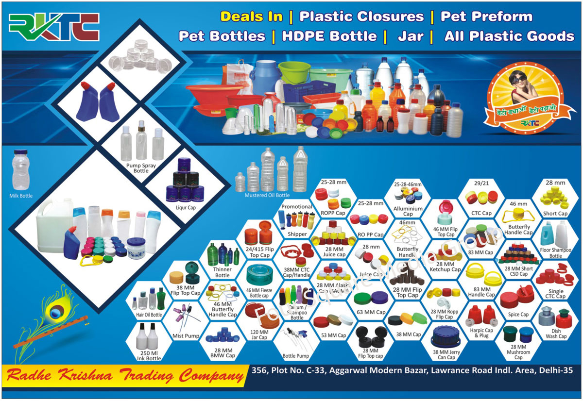 Plastic Closures, Pet Preforms, Pet Bottles, HDPE Bottles, HDPE Jars, Plastic Goods, RO PP Cap, Aluminium Bottle Cap, Juice Bottle Cap, CTC Cap, Butterfly Handle Cap, Short Cap, Promotional Sipper, Candy Jars, Shampoo Bottle Cap, Telecom Flip Top Cap, Candy Packing Toys, Hair Oil Bottle, Butterfly Handle, Floor Shampoo Bottle, Thinner Bottle, Must Pump, Promotional Cup, Jerry Can, Fridge Bottle Cap, Cream Jar, Talcum Bottle, Sipper, Spray Bottle Milk Mist Pump, Tumbler, Airtight Container, Lunch Box, Pump Spray Bottle, Liqur Cap, Milk Bottle, Mustard Oil Bottle, Jerry Can Cap, Mushroom Cap, Ropp Cap, MM Flip Top Cap, MM Cap, MM Short CSD Cap, Single CTC Cap, Dish Wash Cap, Bottle Pump, MM Jerry Cap, MM BMW Cap, Mist Pump, Ink Bottle, Shampoo Bottle, Ketchup Cap, MM Freeze Bottle Cap, CTC Handle, MM Handle Cap, Harpic Cap, Harpic Plug