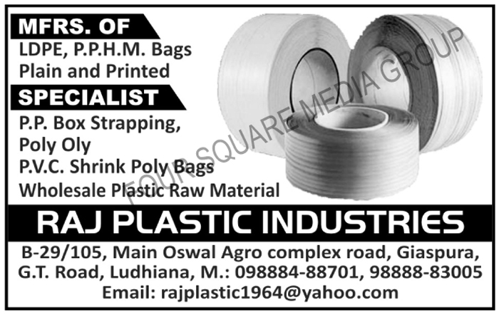 Plain LDPE Bags, Plain PPHM Bags, Printed LDPE Bags, Printed PPHM Bags, PP Box Strapping, Poly Oly, PVC Shrink Poly Bags, Plastic Raw Materials