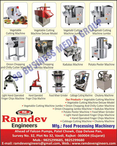 Vegetable Cutting Machines, Chilly Cutter Machines, Onion Cutting Machines, Potato Slicer Machines, Onion Slicer Machines, Food Processing Machines, Chilly Cutting Machines, Chapati Maker Machines, Onion Chopping Machines, Onion Chilly Cutter Machines, Kadukas Machines, Potato Peeler Machines, Light Hand Operated Finger Chips Machines, Hand Operated Finger Chips Machines, Food Mixer Grinders, Cabbage Cutting Machines, Chutney Machines, Deluxe Jumbo Vegetable Cutting Machines, Jumbo Vegetable Cutting Machines, Deluxe Model Vegetable Cutting Machines, Jumbo Vegetable Cutting Machines, Onion Chopping Jumbo Machines