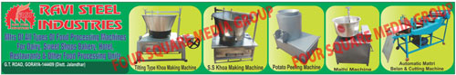 Sweets Machines, Namkeen Machines, Bakery Machines, Diesel Bhatti, Diesel Bhathi, Gas Bhathi, Gas Bhatti, Khoa Machines, Khoya Machines, Milk Cake Machines, Patisa Machines, Barfi Making Machines, Makhan Making Machines, Rewari Pressing Machines, Hydro Machines , Mattry Machines, Mattry Cutting Machines, Bhujia Machines, Potato Peeling Machines