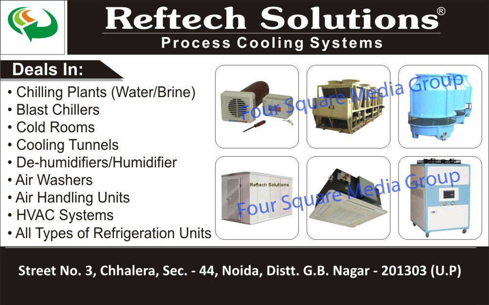 Water Chilling Plants, Brine Chilling Plants, Cold Rooms, Cooling Tunnels, De Humidifiers, Humidifiers, Air Washers, Air Handling Units, HVAC Systems, Refrigeration Units, Process Cooling Systems