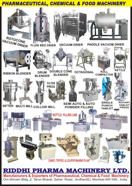 Pharma Processing Machines, Food Processing Machines, Rotary Tablet Machines, Punch Tablet Machines, Liquid Filling Machines, Multi Mill, Vibro Sifter, FBD, Vacuum Tray Drier, Vacuum Tray Dryers, DCB, Drum Blender, Auger Filler, Granulators, Colloid Mill, Ribbon Mixer, Mass Mixer, Coating Pan, Tray Drier,Tableting Machinery, Pharmaceutical Processing Machines, Pharmaceutical Mixers, Pharmaceutical Dryers, Pharmaceutical Packaging Machines, Bottle Filling Line, Dry Syrup Powder Filling Line, Automatic Linear Machine, Rotocone Vacuum Dryers, Fluid Bed Dryers, Vacuum Dryers, Paddle Vacuum Dryers, Ribbon Blenders, Double Cone Blenders, Octagonals, Roll Compactors, Paste Kettles, Colloid Mills, Powder Filling Machines, Rotary Tablet Presses, Bottle Filling Lines, Candy Making Plant, Toffee Making Plant, Lolipop Making Plant