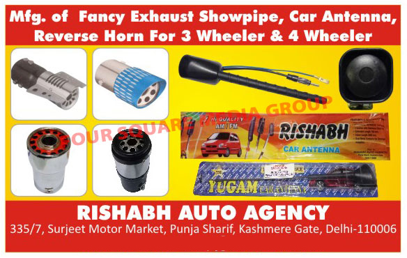 Three Wheeler Exhaust Showpipes, Three Wheeler Car Antenna, Three Wheeler Reverse Horn, 3 Wheeler Exhaust Showpipes, 3 Wheeler Car Antenna, 3 Wheeler Reverse Horn, 4 Wheeler Exhaust Showpipes, 4 Wheeler Car Antenna, 4 Wheeler Reverse Horn, Showpipes, Car Antenna, Reverse Horn