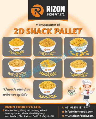 2D Snack Pellets, Fryums, Wheel Fryums, Alphabet Fryums, Ring Fryums, Round Fryums, Moon Chips Fryums, Jeera Papads, Pipe Fryums, Noodles Fryums, Pasta Fryums, Square Pipe Fryums