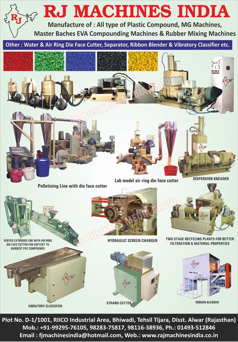 Plastic Compounds, MG Machines, Masterbatches EVA Compounding Machines, Masterbatches Rubber Mixing Machines, Water Die Face Cutters, Air Ring Die Face Cutters, Separators, Ribbon Blenders, Vibratory Classifiers, Pelletising Line with Die Face Cutters, Lab Model Air Ring Die Face Cutters, Dispersion Kneaders, Softest PVC Compound Vented Extruder Line with Air Ring Die Face Cutter, Hardest PVC Compound Vented Extruder Line with Air Ring Die Face Cutter, Hydraulic Screen Changers, Better Filteration Two Stage Recycling Plants, Material Properties Two Stage Recycling Plants, Strand Cutters
