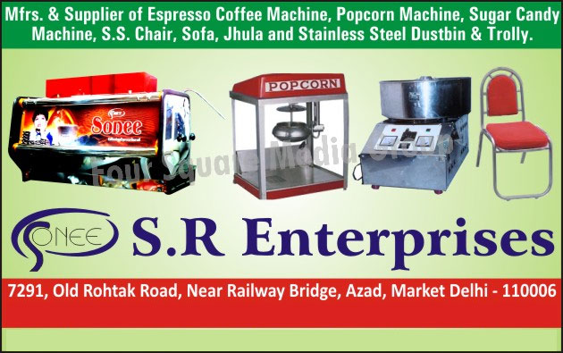 Espresso Coffee Machines, Popcorn Machines, Sugar Candy Machines, Stainless Steel Chairs, SS Chairs, Jhula, Stainless Steel Dustbins, SS Dustbins, Stainless Steel Trolleys