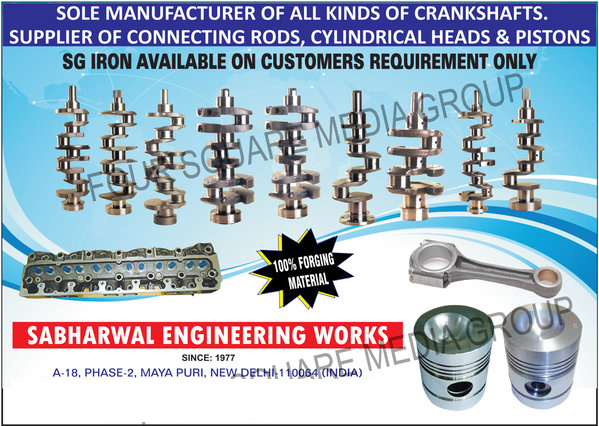 Crankshafts, Connecting Rods, Cylindrical Heads, Pistons, SG Irons