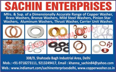 Copper Washers, Brass Washers, Bronze Washers, Mild Steel Washers, Pinion Star Washers, Aluminium Washers, Thrust Washers, Carrier Unit Washers