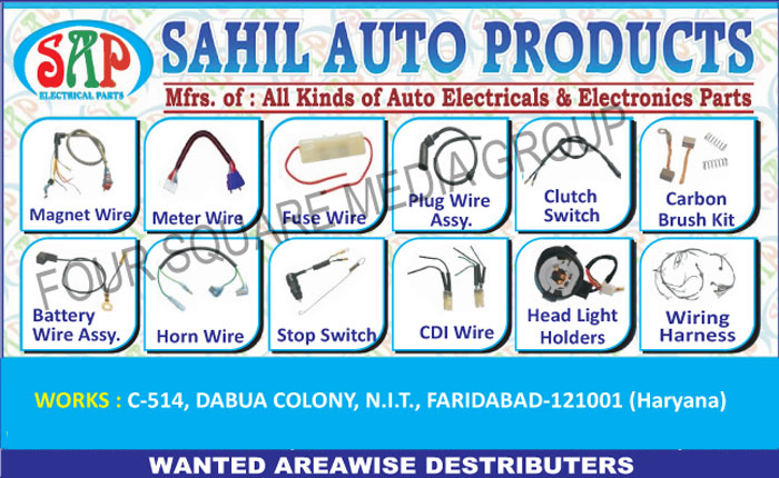 Automotive Electrical Parts, Automotive Electronic Parts, Magnet Wires, Meter Wires, Fuse Wires, Plug Wire Assembly, Plug Wire Assemblies, Clutch Switch, Carbon Brush Kits, Battery Wire Assembly, Battery Wire Assemblies, Horn Wires, Stop Switch, CDI Wires, Head Light Holders, Wiring Harness