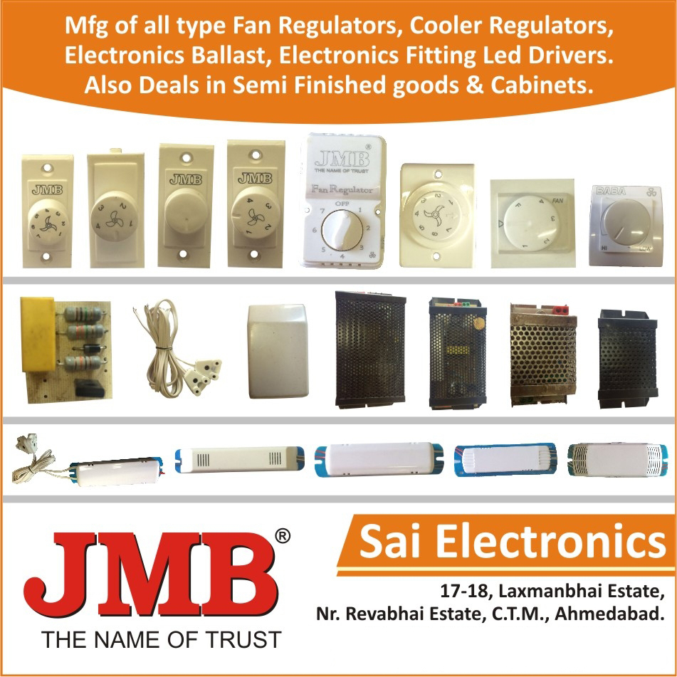 Fan Regulators, Cooler Regulators, Electronic Ballast, Electronic Fitting Led Drivers, Semi Finished Goods, Regulator Cabinets, Choke Cabinets, Electronic Ballast Cabinets, Regulator Circuits, Electronic Ballast Circuits