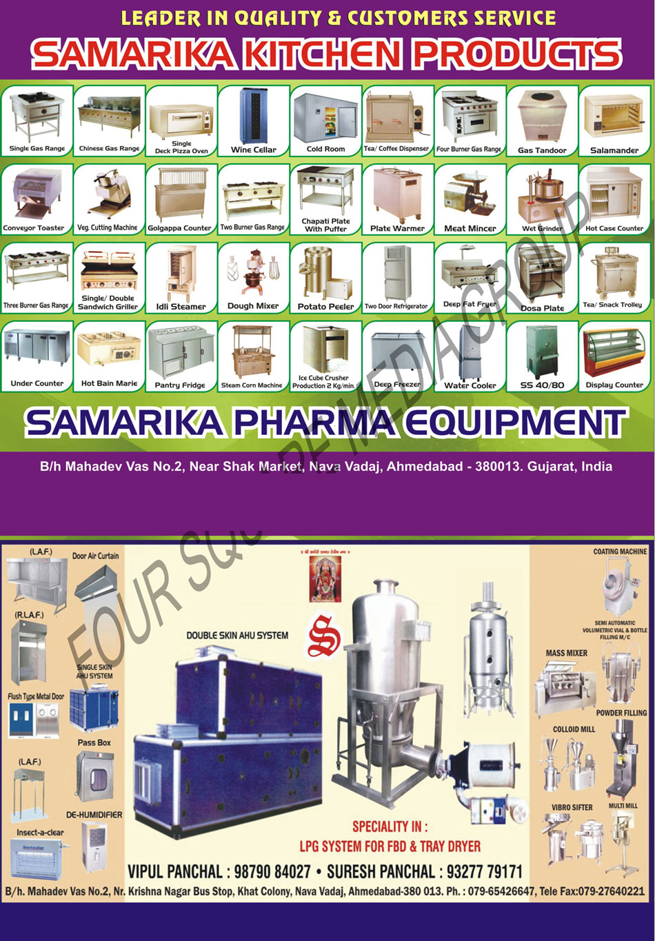 Door Air Curtain, Single Skin AHU System, Flush Type Metal Door, Pass Box, De Humidifier, Insect a Clear, Double Skin AHU System, Pharma Coating Machine, Pharma Colloid Mill, Pharma Multi Mill, Pharma Powder Filling Machine, Pharma Vibro Sifter, LPG System, Pharma Mass Mixer