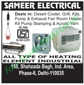 Desert Coolers, Pumps, Exhaust Fans, Room Heaters, Kit Pump Stampings, Acrylic Yarns, ,Industrial Heating Elements,Cooler Grills, Cooler Kit