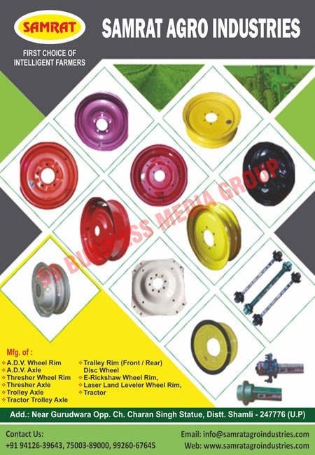 A.D.V. Wheel Rims, A.D.V. Axles, Thresher Wheel Rims, Thresher Axles, Trolley Axles, Tractor Trolley Axles, Front Trolley Rim Disc Wheels, Rear Trolley Rim Disc Wheels, E Rickshaw Wheel Rims, Laser Land Leveler Wheel Rims, Tractors