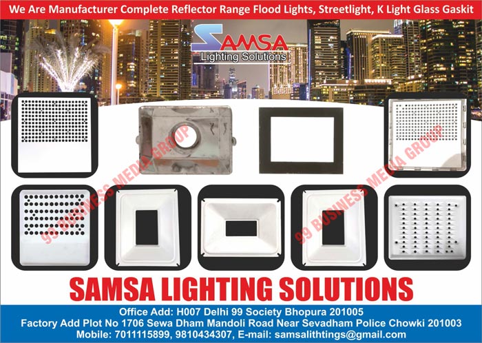 Reflector Range Flood Lights, Street Lights, K Light Glass Gaskits