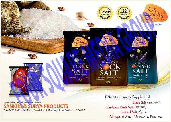 Black Salts, Rock Salts, Iodised Salts, Atta, Macaroni, Pasta, Spices