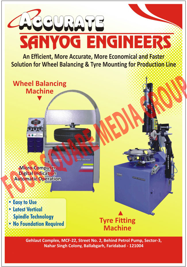 Tyre Changers, Motorcycle Wheel Balancing Machines, Wheel Balancing Machines, Wheel Alignment Machines, Rim Straighteners, Fuel Injector Cleaners, Automotive Garage Equipments