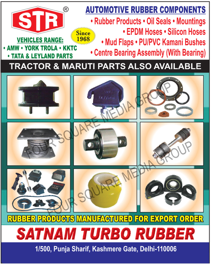 Automotive Rubber Components, Automotive Rubber Products, Automotive Oil Seals, Automotive Mountings, Automotive EPDM Hoses, Automotive Silicon Hoses, Mud Flaps, PU Kamani Bushes, PVC Kamani Bushes, Automotive Center Bearing Assembly, Automotive Centre Bearing Assembly, Tractor Rubber Parts