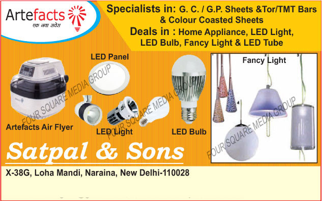 Led Panel Lights, Led Lights, Led Bulbs, Fancy Lights, Artefacts Air Fryer, Led Tube, GC Sheets, GP Sheets, Tor Bars, TMT Bars, Colour Coated Sheets