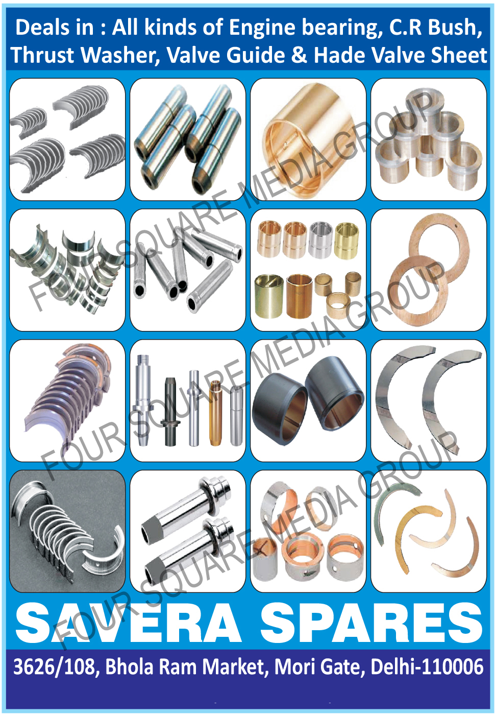 Engine Bearings, CR Bushes, Thrust Washers, Valve Guides, Hade Valve Sheets