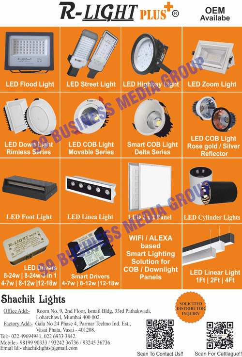 Flood Lights, Lens Street Lights, Street Lights, Highbay Lights, Lens Flood Lights, COB's Lights, Led DownLights, Delta COB Lights, Panel Lights, Linear Profile Lights, Led Foot Lights, Led Universal Drivers, WIFI, ALEXA Based Smart Lighting, Downlight Panels, Led Linear Lights, Smart Drivers, Led Drivers, Led Cylinder Lights, Led Cob Lights,  Led Rose Golds, Led Silver Reflectors, Smart Cob Lights, Led Zoom Lights