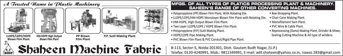 LLDPE Blown Film Plants, LDPE Blown Film Plants, HDPE Blown Film Plants, HM HDPE High Output Blown Film Plants, PP Blown Film Plants, PP Sutli Making Plants, Plastic Processing Plants, Plastic Processing Machinery, Box Strapping Plants, Chair Cane Making Plants, Mono Filament Yarn Plants, PVC Wire Plants, PVC Cable Plants, Plastic Granule  Making Plants, Reprocessing Making Plants,  Plastic Granule Grinders, Plastic Granule Mixers, Plastic Granule Cutting Machines, Winders, Plastic Granule Sealing Cutting Machines, HDPE Pipe Making Plants, LDPE Pipe Making Plants, PVC Conduit Pipe Plants, PVC Rigid Pipe Plants, Polypropylene Sutli Making Plants, Two Layer LLDPE Blown Film Plants, Two Layer HDPE Film Plants, Polypropylene Blown Film Plants, HM HDPE Monolayers Blown Film Plants