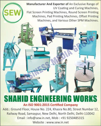 UV Coating Machines, UV Curing Machines, Flat Screen Printing Machines, Round Screen Printing Machines, Pad Printing Machines, Offset Printing Machines, SPM Machines