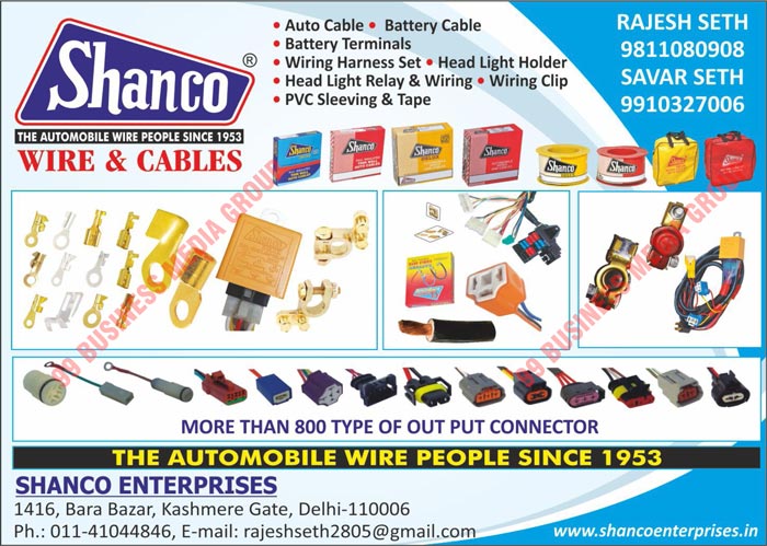 Auto Cables, Battery Cables, Battery Terminals, Wiring Harness Sets, Head Light Holders, Head Light Relays, Wirings, Wiring Clips, PVC Sleevings, PVC Tapes, Cables, Wires, Automobile Wires, Automobile Cables