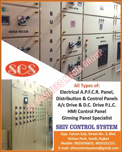 Electrical APFCR Panels, Distribution Panels, Control Panels, A/C Drive Panels, DC Drive Panels, PLC Panels, HMI Control Panels, Ginning Panels