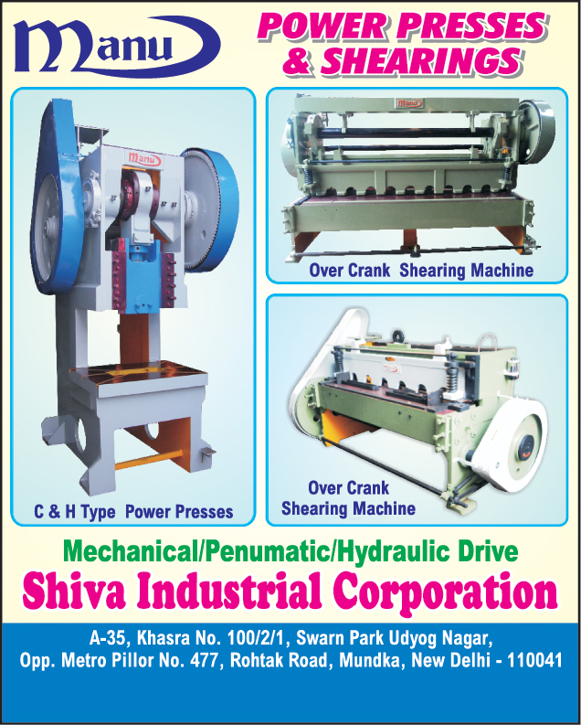 Power Presses, Over Crank Shearing Machines, C Type Power Presses, H Type Power Presses 