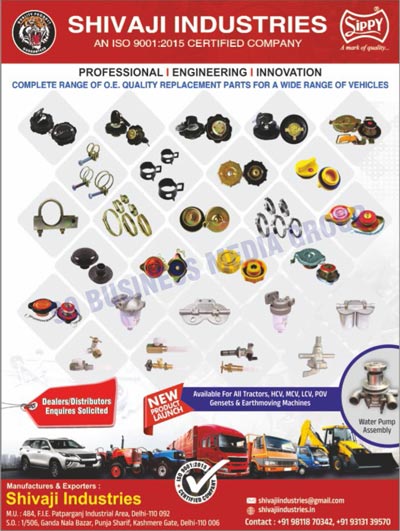 Radiator Pressure Caps, Diesel Tank Caps, Petrol Tank Caps, Oil Caps, Bonnet Clips, Hexagon Hose Clamps, T-Bolt Clamps, Worm Drive Hose Clamps, V-Bend Clamps, Diesel Tank Corks, Diesel Filter Plates, Diesel Filter Assemblies, Fuel Tank Caps, Fuel Tank TEE, Coolant Bottles, Coolant Caps, Water Separators, Radiator Caps, SS Hose Pipe Clamps, MS Hose Pipe Clamps, Water Pump Assemblies, Hose Clamps, Hose Clips
