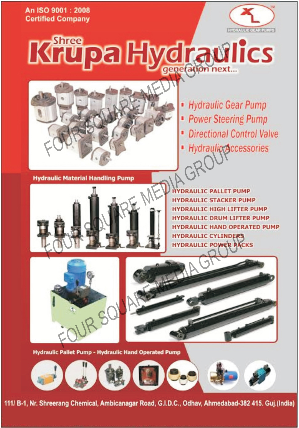 Hydraulic Gear Pumps, Power Steering Pumps, Directional Control Valves, Hydraulic Accessory, Hydraulic Accessories, Hydraulic Material Handling Pumps, Hydraulic Pallet Pumps, Hydraulic Stacker Pumps, Hydraulic High Lifter Pumps, Hydraulic Drum Lifter Pumps, Hydraulic Hand Operated Pumps, Hydraulic Cylinders, Hydraulic Power Packs