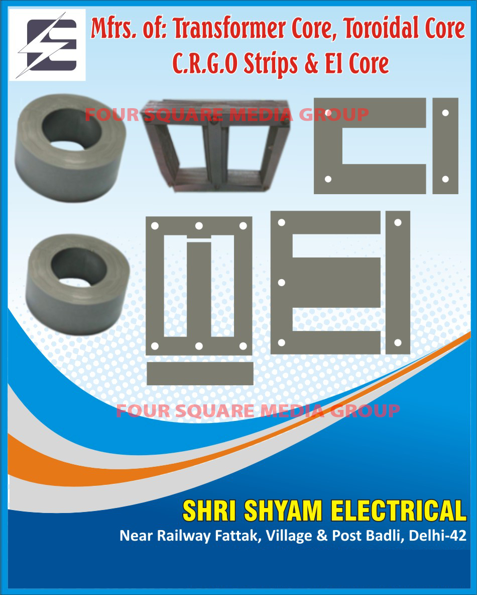 Transformer Core, Toroidal Core, CRGO Strips, El Core