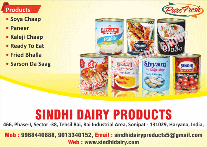 Canned Products, Canned Sterilized Paneer, Crunchy Wafers, Soyabean Chaap, Eat Veg Chaap, Kaleji Chaap, Fried Bhalla, Sarson Da Saags