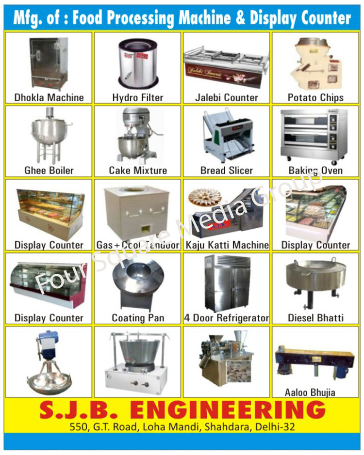 Food Processing Machines, Soya Badi Making Machines, Noodles Making Machines, Kurkure Making Machines, Food Dryers, Food Ovens, Pasturieser Milk Plants, Kaju Barfi Cutting Machines, Kaju Musta Machines, Samosa Mathi Cutting Machines, Mathi Machines, Aloo Bhujia Making Machines, Pulverizer Machines, Cake Mixtures, Potato Peelers, Potato Peeling Machines, Atta Paste Machines, Channa Jar Garam Machines, SS Body Tandoors, Stainless Steel Tandoors, Dhokla Machines, Coating Pans, Display Counters, Ghee Boilers, Hydro Filters, Tilting Kadai, Paneer Press, Potato Chips Machines, Four Door Refrigerators, Weight Grinders, Juice Machines, Jam Making Machines, Jelly Plants, Soya Milk Plants, Kurkure Plants, Potato Wafer Machines, Jalebi Counters, Bread Slicers, Baking Ovens, Gas Tandoors, Cool Tandoors, Kaju Katli Machines, Diesel Bhatti