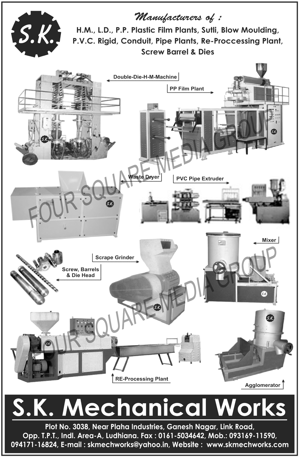 Plastic Machineries, PVC Pipe Extruders, Waste Dryers, Scrap Dryers, Sutli Plants, Scrap Grinders, Plastic Waste Grinders, Agglomerators, HM Single Die Head Machines, Plastic Scrap Grinders, Plastic Mixers, Re Processing Plants, HDPE Pipe Plants, HM Extrusion Plants, LD Extrusion Plants, Plastic Sealing Machines, Plastic Cutting Machines, LLDPE Pipe Plants, PVC Pipe Plants, Plastic Article Grinders, Plastic Colour Mixers, Garden Pipe Plants, Plastic Processing Machines, Plastic Washing Machines, Gudget Machines, Blow Moulding Machines, Plastic Machine Spare Parts, Screw Heads, Barrel Heads, Die Heads, Outline Printing Machines, Dust Removers, Plastic Film Plants, HM Film Plants, LD Film Plants, PP Film Plants, PVC Rigid Pipe Plants, Rigid PVC Pipe Plants, PVC Conduit Pipe Plants, Reprocessing Plants, Wastre Dryer, Plastic Reprocessing Machines, Single Die Head Machines, Screw Dies, Barrel Dies