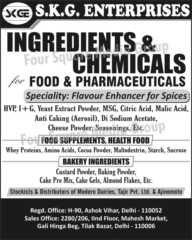 Food Ingredients, Food Chemicals, Pharmaceutical Ingredients, Pharmaceutical Chemicals, Spice Flavour Enhancer, HVP, Yeast ExtractPowder, MSG, Citric Acid, Mal Acid, Anti Caking, Aerosil, Di Sodium Acetate, Cheese Powder, Seasonings, Food Supplements, Health Food, Whey Proteins, Amino Acids, Cocoa Powder, Maltodextrin, Starch, Sucrose, Bakery ingredients, Custard Powder, Baking Powder, Cake Pre Mix, Almond Flakes, Masala Flavour Enhancer