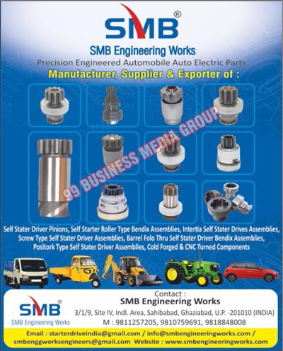 Precision Engineered Auto Electric Parts, Self Star Driver Pinions, Self Starter Roller Type Bendix Assemblies, Barrel Folo Thru Self Starter Driver Bendix Assemblies, Positork Type Self Starter Driver Assemblies, Cold Forged Components, CNC Turned Components