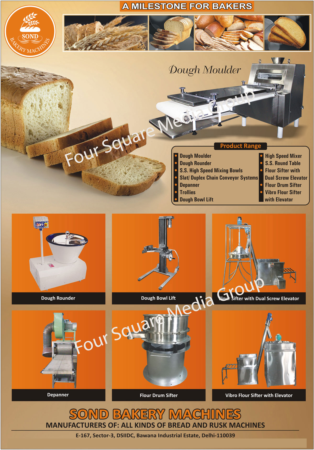 Dough Moulders, Dough Routers, SS High Speed Mixing Bowls, Stainless Steel High Speed Mixing Bowls, Flour Sifter With Elevators, Slat Chain Conveyor Systems, Duplex Chain Conveyor Systems, Depanners, Siv Vibro Sifters, Trolly, Trollies, Siv Sifters, Dough Bowl Lifts, High Speed Mixers, SS Round Tables, Stainless Steel Round Tables, Flour Sifter  With Dual Screw Elevators, Vibro Flour Sifter With Elevators, Flour Drum Sifters