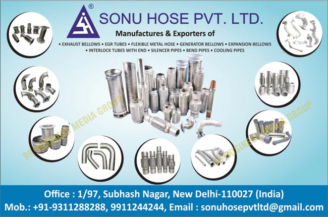 Flexible Metal Hoses, Automotive Exhaust Bellow Connectors, EGR Tubes, Interlock Pipes, Rubber Hoses, Hydraulic Gear Pumps, Quick Release Couplings, Solenoid Valves, Bades Nost Control Valves, Winde Hydraulic Motors, Interlock Tubes, Exhaust Connectors, Generator Bellows, Hydraulic Hoses, Assembling Teflon Hoses, Steam Hoses, SS Corrugated Hoses, Low Pressure Hoses, Hydraulic Pumps, Hydraulic Motors, Hydraulic Accessories, Exhaust Bellows, Expansion Bellows, Silencer Pipes, Bend Pipes, Cooling Pipes